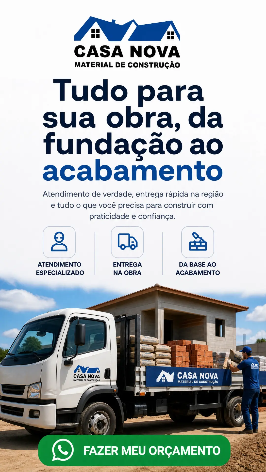 Casa Nova — Tudo para sua obra, da fundação ao acabamento