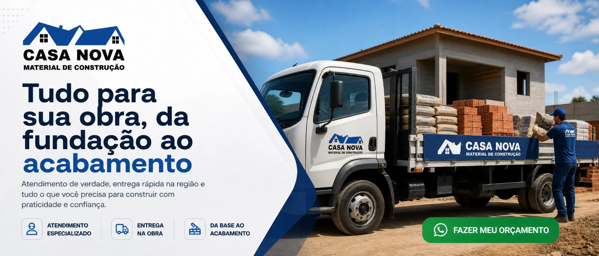 Casa Nova — Tudo para sua obra, da fundação ao acabamento
